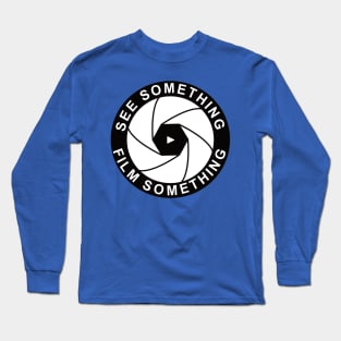 See Something - Film Something (Larger icon) Long Sleeve T-Shirt